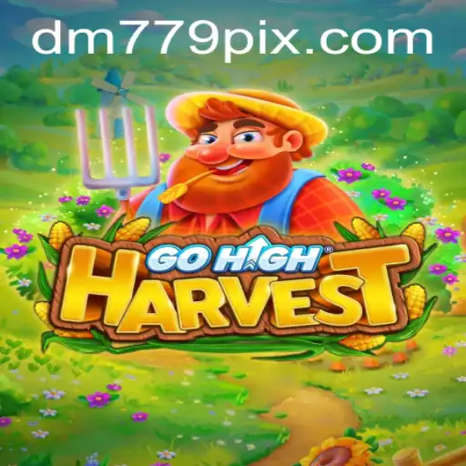 Descubra o Fascinante Mundo de GoHighHarvest: O Jogo que Conquista Novos Territórios